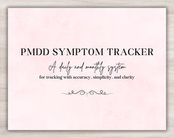 PMDD Symptom Tracker: Daily and Monthly Tracker, PMS, Premenstrual Dysphoric Disorder (Printable PDF)