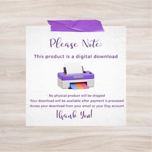 May include: A digital download announcement on a white background with a purple tape strip at the top. The text reads "Please Note: This product is a digital download." A 3D printer graphic is shown.