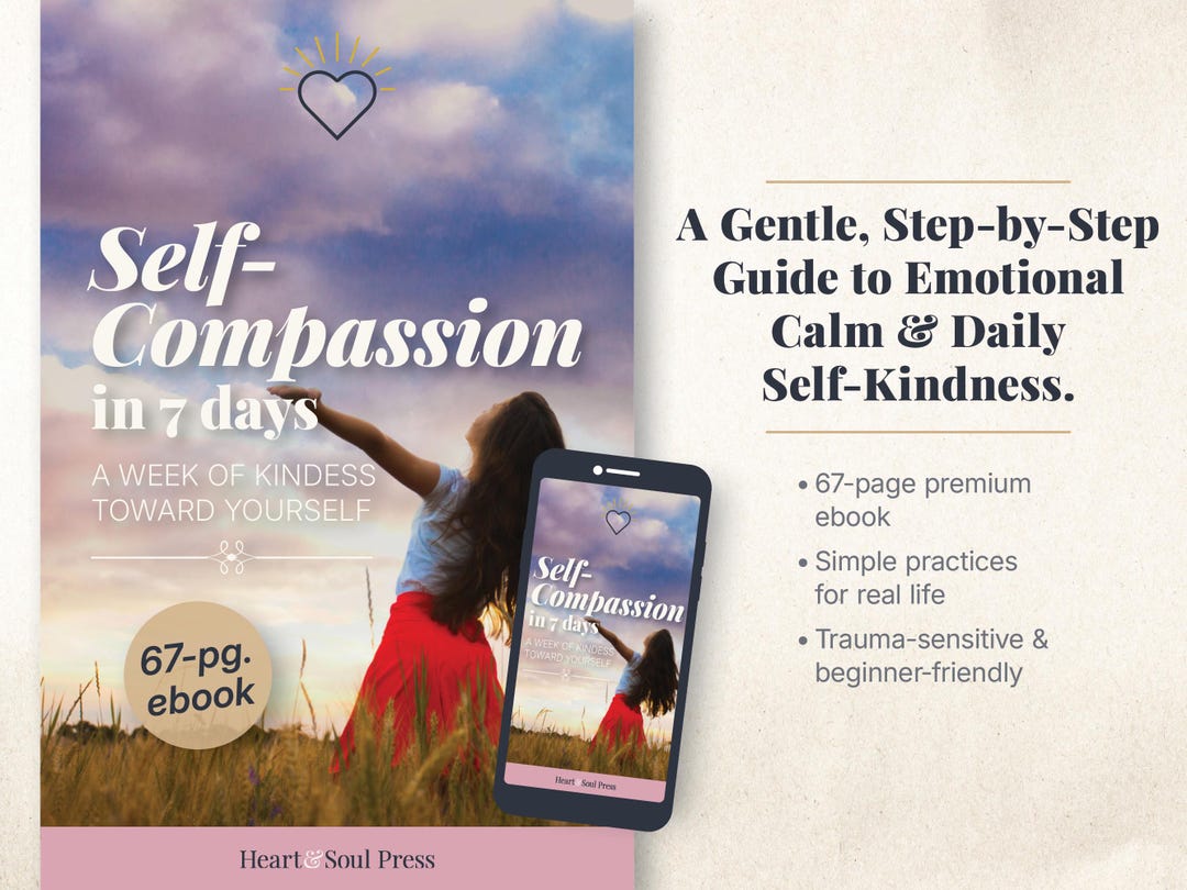 Self-compassion in 7 Days E-book for Stress & Emotional Balance | Daily ...