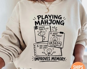 Funny Mahjong Sweatshirt, Playing Mahjong Improves Memory Hoodie, Board Game Sweater
