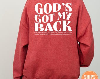 Gods Got My Back Sweatshirt, Retro Christian Sweater, Isaiah 52 12 Hoodie