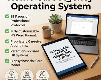 Home Care Agency Operations Manual & Policy Guide | Professional "High-Reliability" Framework | Editable MS Word