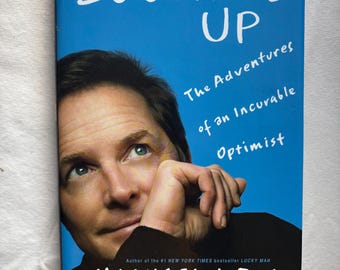 Always Looking Up SIGNED by Michael J. Fox - First Edition Memoir
