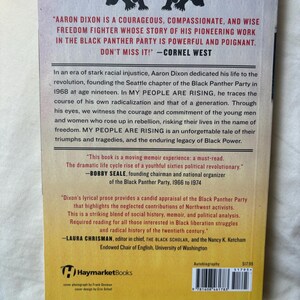 May include: A book cover with a tan and white background. The title is "MY PEOPLE ARE RISING" with text about Aaron Dixon and the Black Panther Party. Includes quotes and the Haymarket Books logo.