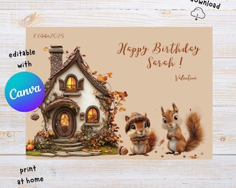 May include: A digital birthday card with a whimsical illustration. It features a detailed cottage, two squirrels, and the text "Happy Birthday Sarah!" along with "editable with Canva" and "instant digital download."
