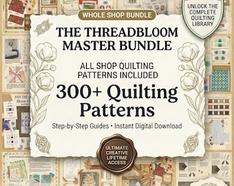 300+ Quiltmuster-Bundle | Anfänger bis Fortgeschrittene Tutorials (PDF Download)