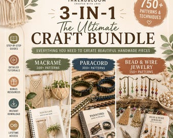 3-in-1 Craft Bundle PDF | Macramé, Paracord & Jewelry Patterns | 750+ Tutorials | Instant Digital Download