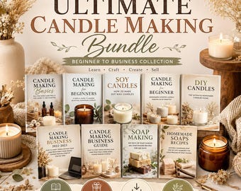 May include: A digital bundle of nine instructional guides for candle and soap making. The collection includes titles such as Candle Making Basics, Soy Candles, and Homemade Soaps Recipes. The graphic features text reading Ultimate Candle Making Bundle.