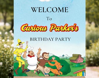 May include: A wooden easel displaying a welcome sign for "Curious Parker's Birthday Party." The sign features cartoon illustrations of characters and the text "WELCOME To Curious Parker's BIRTHDAY PARTY" against a blue sky background with clouds and a sun.