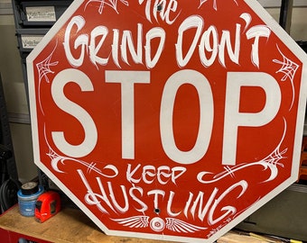 Hand Lettered vintage Stop sign "Grind" rustic sign, man cave, old stop sign