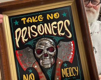 Hand painted Garage gothic tattoo art "take no prisoners" sign, vintage frame