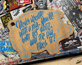 Hand Lettered vintage street sign “wrestle with a pig" cutting board, kitchen ,  signs, chef