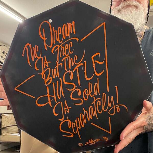 Hand Lettered "Hustle" Stop Sign: Rustic Man Cave Garage Art