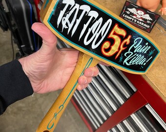 Hand painted Garage Art "5cent Tattoo pain killa" hand made wooden mallet signage