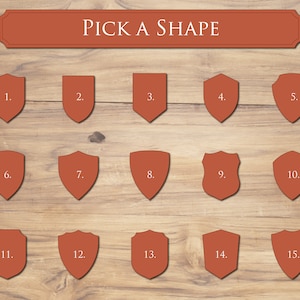 May include: A wooden background with fifteen red shield shapes numbered one through fifteen. The text "PICK A SHAPE" is at the top of the image.