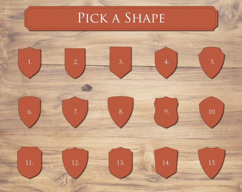 May include: A wooden background with fifteen red shield shapes numbered one through fifteen. The text "PICK A SHAPE" is at the top of the image.
