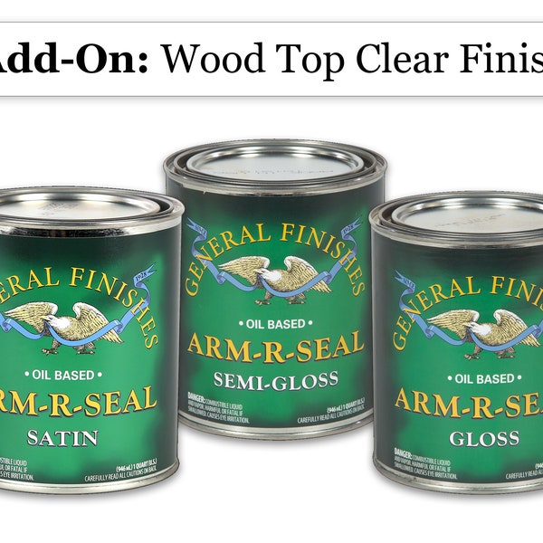 ADD-ON Clear Coat Finish for Wood Table Tops. Separate purchase required.