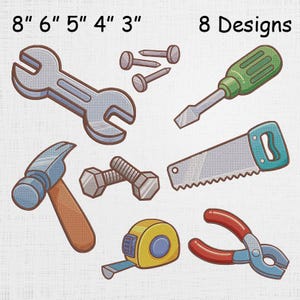 May include: An illustration of eight different tool designs, including a wrench, nails, a screwdriver, a saw, a hammer, bolts, a tape measure, and pliers. The text "8 Designs" is displayed above the tools, and the text "8" to "3" inches is displayed above the tools.