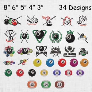 May include: A collection of 34 billiard-themed graphic designs featuring various arrangements of pool balls, cues, and the number 8. The image includes text stating 8" 6" 5" 4" 3" and 34 Designs. Individual numbered pool balls from 1 to 15 are displayed.