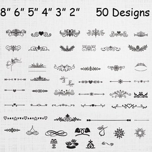 May include: A collection of 50 black graphic designs featuring various scrollwork, floral motifs, hearts, arrows, and corner accents. The text 8" 6" 5" 4" 3" 2" and 50 Designs is printed at the top of the image against a light gray background.
