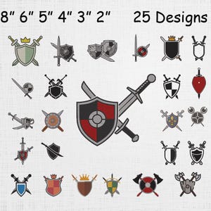 May include: A collection of 25 embroidery designs featuring various shields, swords, and axes in different styles and colors. The text 8" 6" 5" 4" 3" 2" and 25 Designs is displayed at the top. The icons include crossed swords, crests, and circular shields.