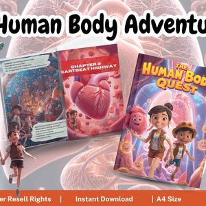 May include: Three children's books with the titles "Human Body Adventure" and "The Human Body Quest" are displayed. The book covers feature illustrations of the human heart and other body parts. The image includes the text "Master Resell Rights | Instant Download | A4 Size."