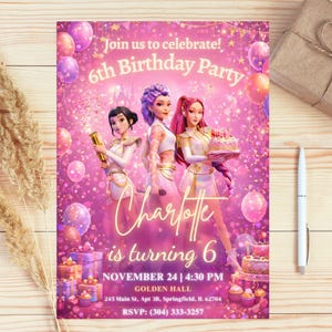 May include: A pink birthday party invitation with the text "Join us to celebrate! 6th Birthday Party". The invitation features three animated figures and the name "Charlotte" with the text "is turning 6". Includes event details.