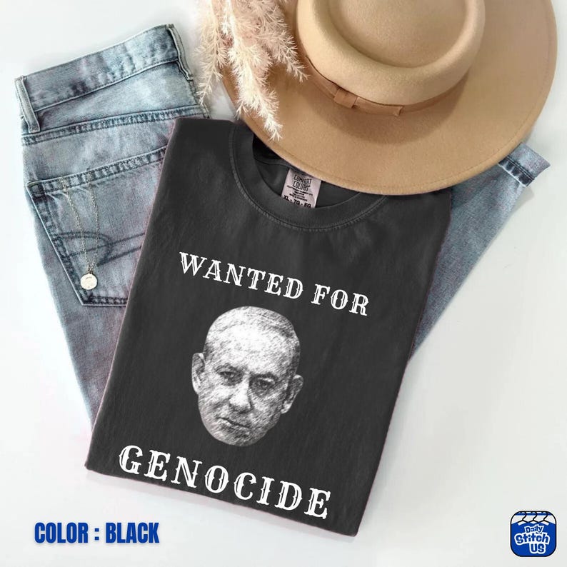 Protest Shirt | Netanyahu Wanted for Genocide - Anti War Tee ,Unisex Comfort Colors Shirt image 13
