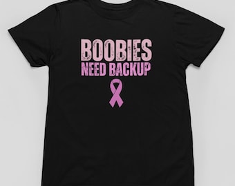 Camiseta contra el cáncer de mama: Las tetas necesitan apoyo, respaldo, empoderamiento y concientización. Camiseta para hombre.