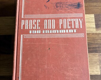 Prose and Poetry for Enjoyment by Various Authors