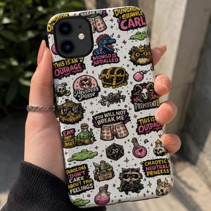 May include: A white phone case with a variety of colorful cartoon graphics and text. The case features images of a treasure chest, a raccoon, potions, and phrases like "This is an Outrage" and "Chaotic Neutral Princess".