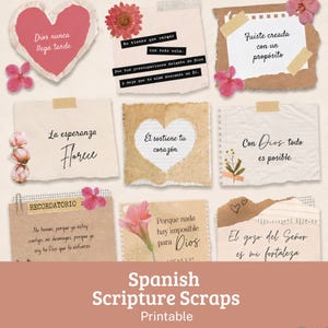 Puede incluir: Un collage de recortes de escrituras en español con varias citas inspiradoras y acentos florales. El diseño incluye elementos de corazón y papel rasgado, con frases como "Dios nunca llega tarde" y "La esperanza florece". El título "Spanish Scripture Scraps Printable" está en la parte inferior.