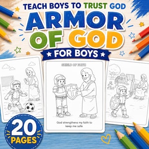 Puede incluir: Un libro para colorear titulado Armor of God for Boys con 20 páginas de ilustraciones en blanco y negro. La portada muestra texto y dibujos de una figura con armadura con un escudo y una figura barbuda, rodeados de lápices de colores.
