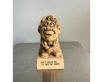 Vintage 1972 Paula Co "Don't Excite Me I'll Wet My Pants" Funny Figurine W-264