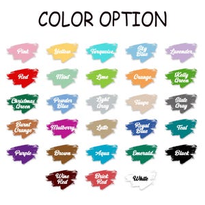 May include: Image displaying a color chart with the text "COLOR OPTION" at the top. The chart features various color swatches, including pink, yellow, turquoise, sky blue, lavender, red, mint, lime, orange, and kelly green.