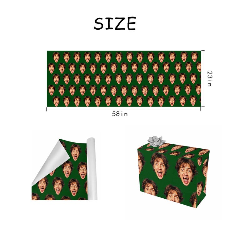 May include: Green wrapping paper with a repeating pattern of a person's face. The paper measures 58 inches long and 23 inches wide. The word "SIZE" is printed at the top of the image. A wrapped gift box is also shown.