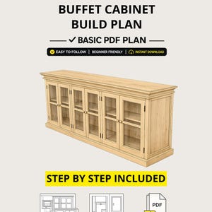 May include: A digital document titled BUFFET CABINET BUILD PLAN BC012 featuring a light wood buffet cabinet with four glass-paneled doors and internal shelving. The document includes text labels for step-by-step instructions, front and side views, detail drawings, and a PDF download icon.