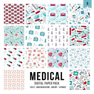 May include: A digital paper pack featuring 14 patterns with medical themes including syringes, stethoscopes, bandages, pills, and first aid kits. The text reads MEDICAL DIGITAL PAPER PACK 12X12 - HIGH RESOLUTION - 300 DPI - 14 PAGES.