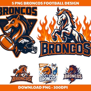 Op de afbeelding: Een verzameling van vijf Denver Broncos football-thema ontwerpen. De ontwerpen tonen een paard, voetbal en helm in oranje, marineblauw en wit. Het woord "BRONCOS" staat prominent in elk ontwerp. De tekst "DOWNLOAD PNG - 300DPI" is ook opgenomen.