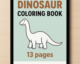 Dinosaur Coloring Book for Kids – Printable PDF, 13 Pages