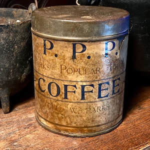 Antique P.P.P. COFFEE CAN Old General Store Tin Can Kitchen Decor