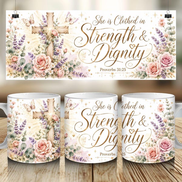 Faith Mug Wrap PNG | Proverbs 31 Christian Sublimation Design | 11oz 15oz Coffee Mug | Instant Download