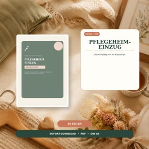 Puede incluir: Un documento PDF digital titulado PFLEGEHEIM-EINZUG, con una portada verde salvia con un círculo rosa y una página blanca con el mismo título. El texto incluye DAS KOMPLETTPAKET, Das Komplettpaket für Angehörige y 30 SEITEN SOFORT-DOWNLOAD.