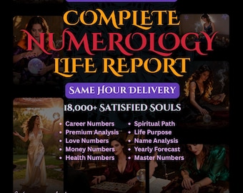May include: A promotional graphic for a numerology life report. The design features the text "EXTREMELY DETAILED COMPLETE NUMEROLOGY LIFE REPORT" in gold and orange. It includes images of women with crystal balls and lists services like career, love, and money numbers.