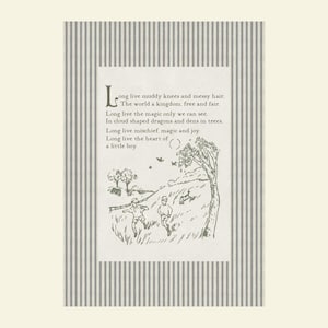 May include: A framed print with a striped border features a black and white illustration of two children running in a field. The print includes the text: "Long live muddy knees and messy hair. The world a kingdom, free and fair."
