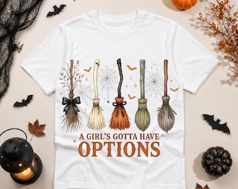 Retro Feeling Witchy PNG, Girl's Gotta Have Options Halloween Sublimation, Trendy Spooky Shirt Design Digital Download