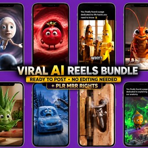 May include: A digital collection of eight smartphone screens displaying animated characters including a sperm cell, a pomegranate, bananas, a cockroach, an aloe vera plant, a frozen car, a screw, and a small explorer, with the text VIRAL AI REELS BUNDLE.