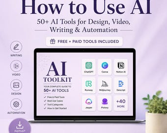 How to Use AI Complete Toolkit - 50+ AI Tools Guide Design Video Writing Automation Instant Download