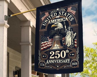 America 250th Birthday Garden Flag, 250 Years American Yard Banner, 1776-2026 Anniversary, 4th of July, Patriotic Gift NHPI03