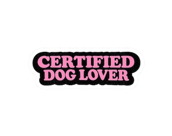 Certified Dog Lover Sticker, Pink Retro Decal